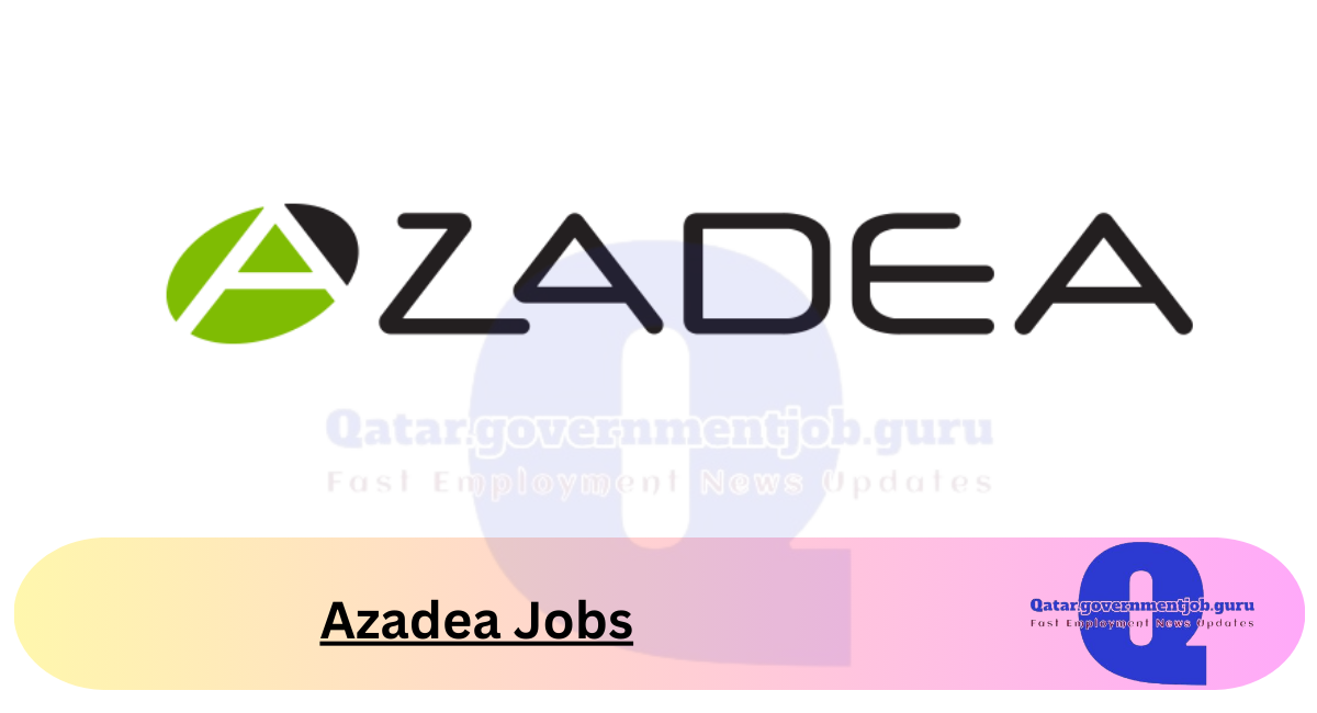 Azadea Jobs