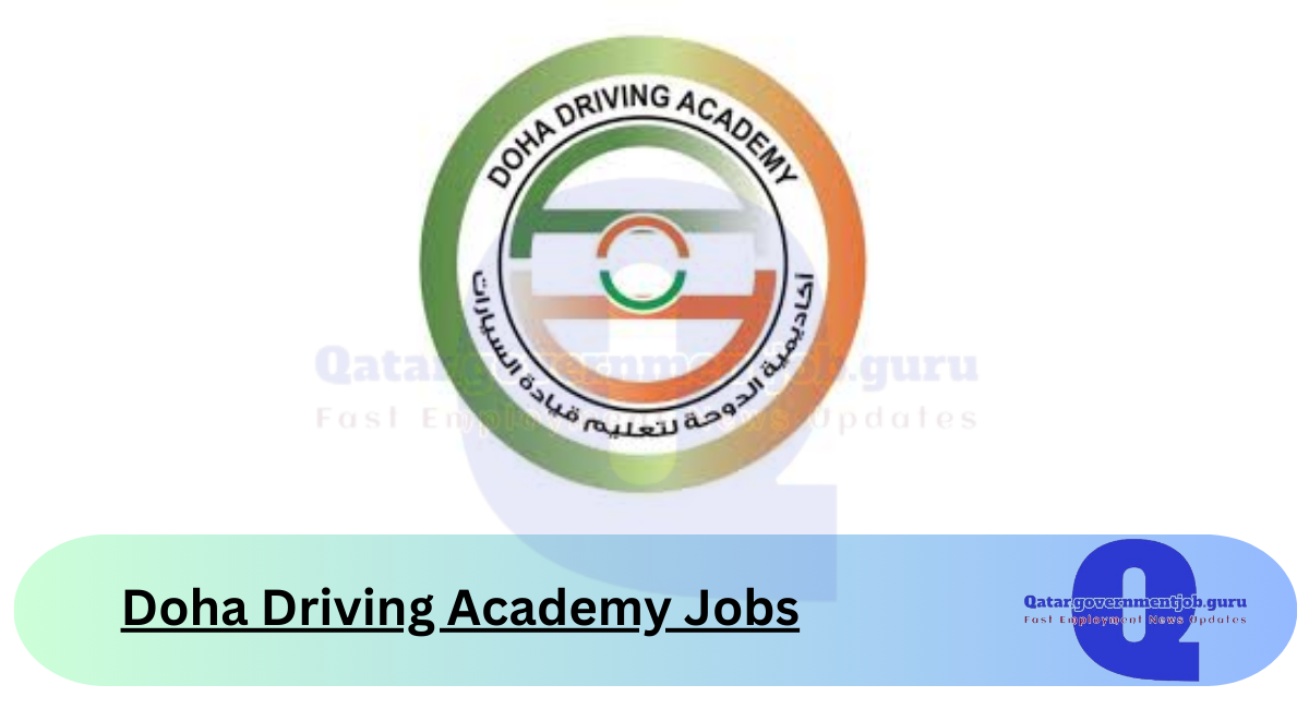 Doha Driving Academy Jobs