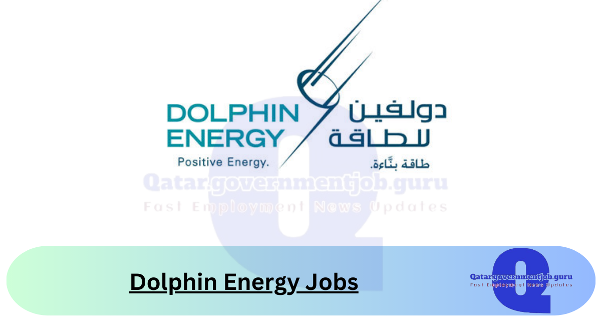 Dolphin Energy Jobs