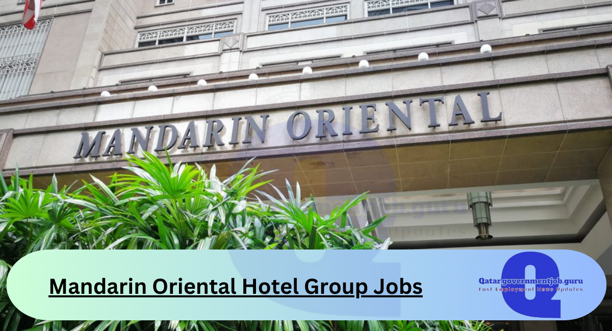 Mandarin Oriental Hotel Group Jobs