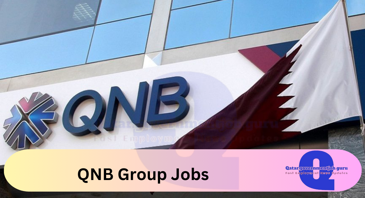 QNB Group Jobs