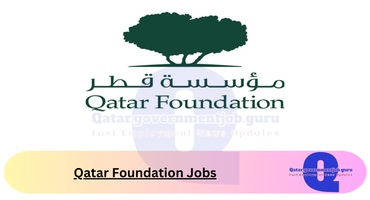 Qatar Foundation Jobs