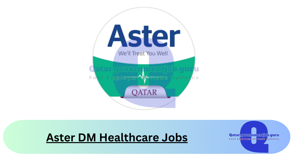 Aster DM Healthcare Jobs