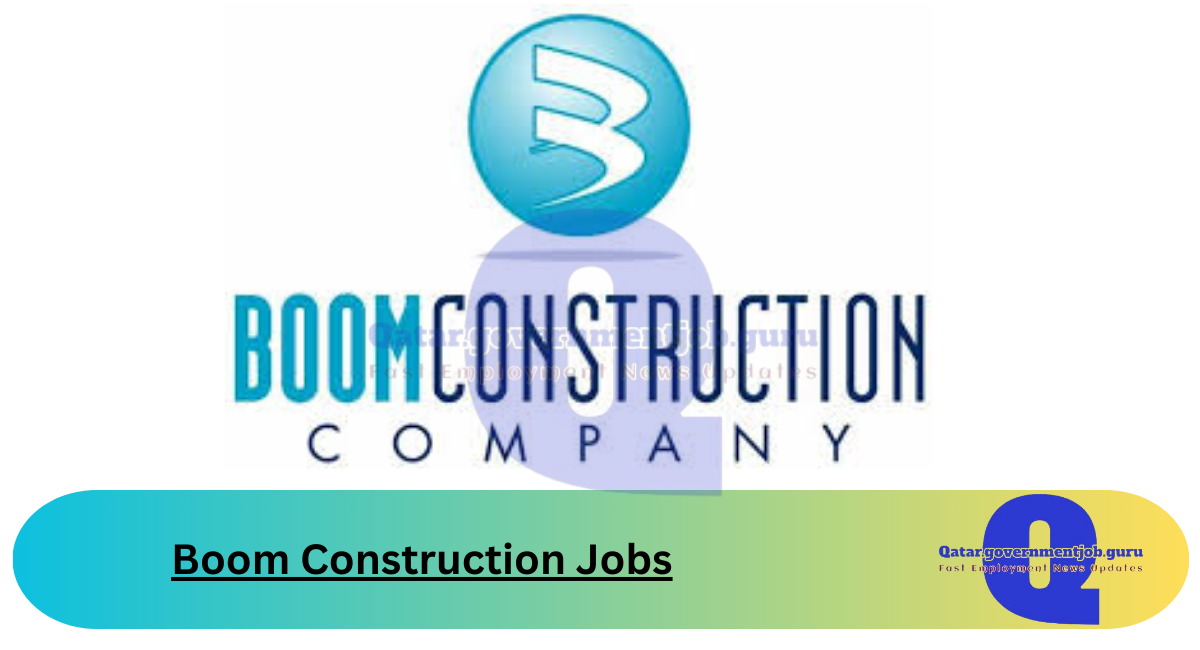 Boom Construction Jobs