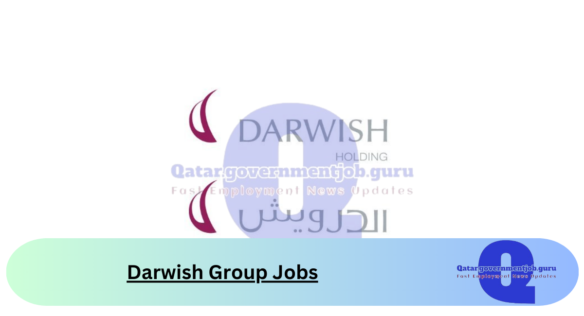 Darwish Group Jobs