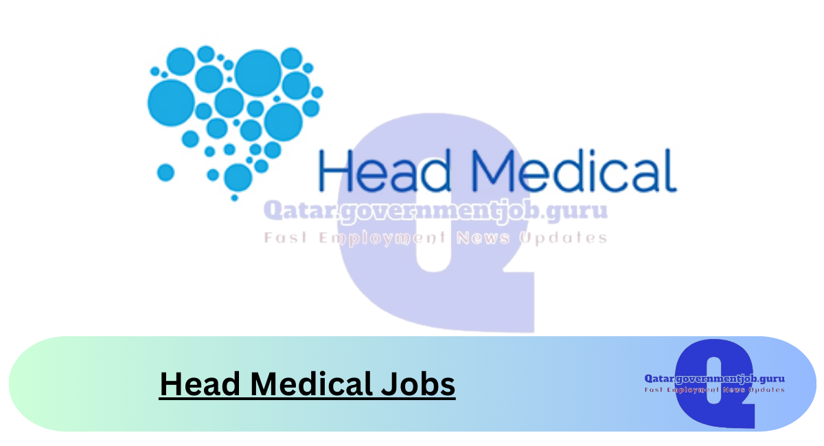 Head Medical Jobs