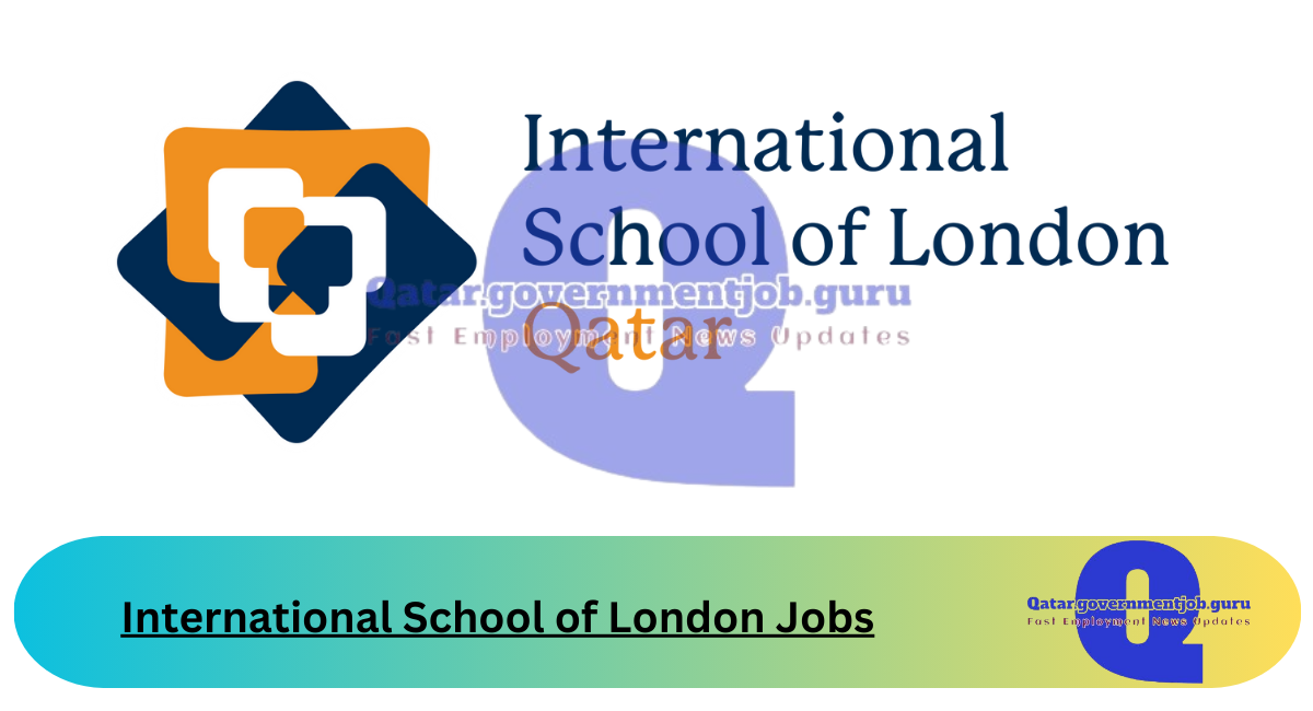 International School of London Jobs