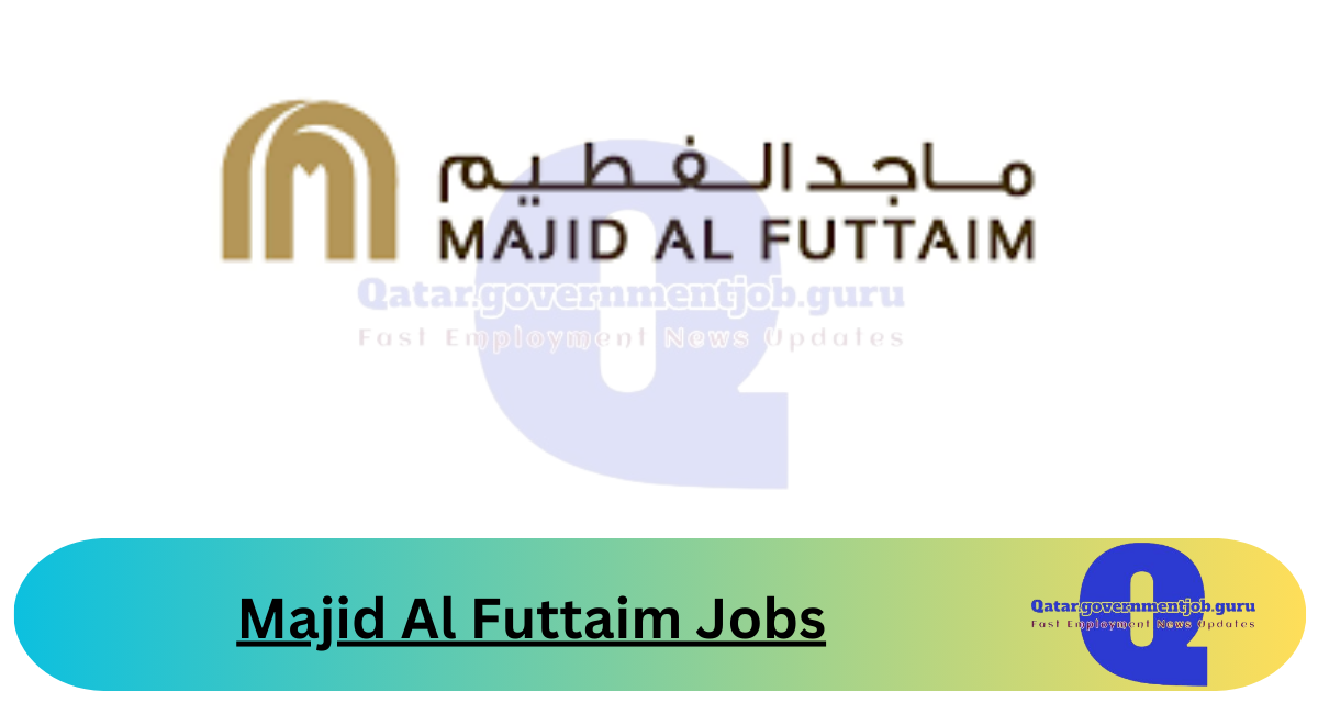 Majid Al Futtaim Jobs