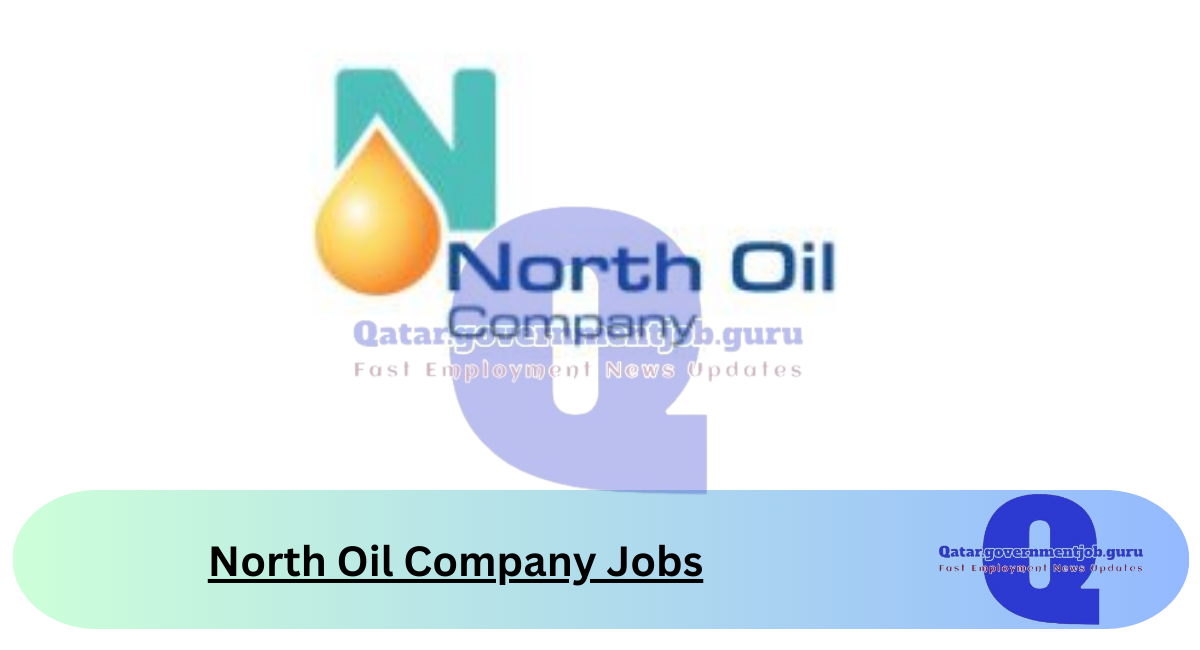 North Oil Company Jobs