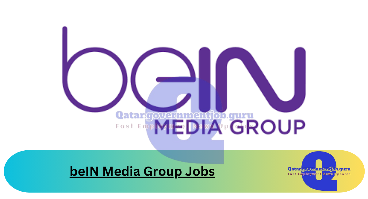 beIN Media Group Jobs