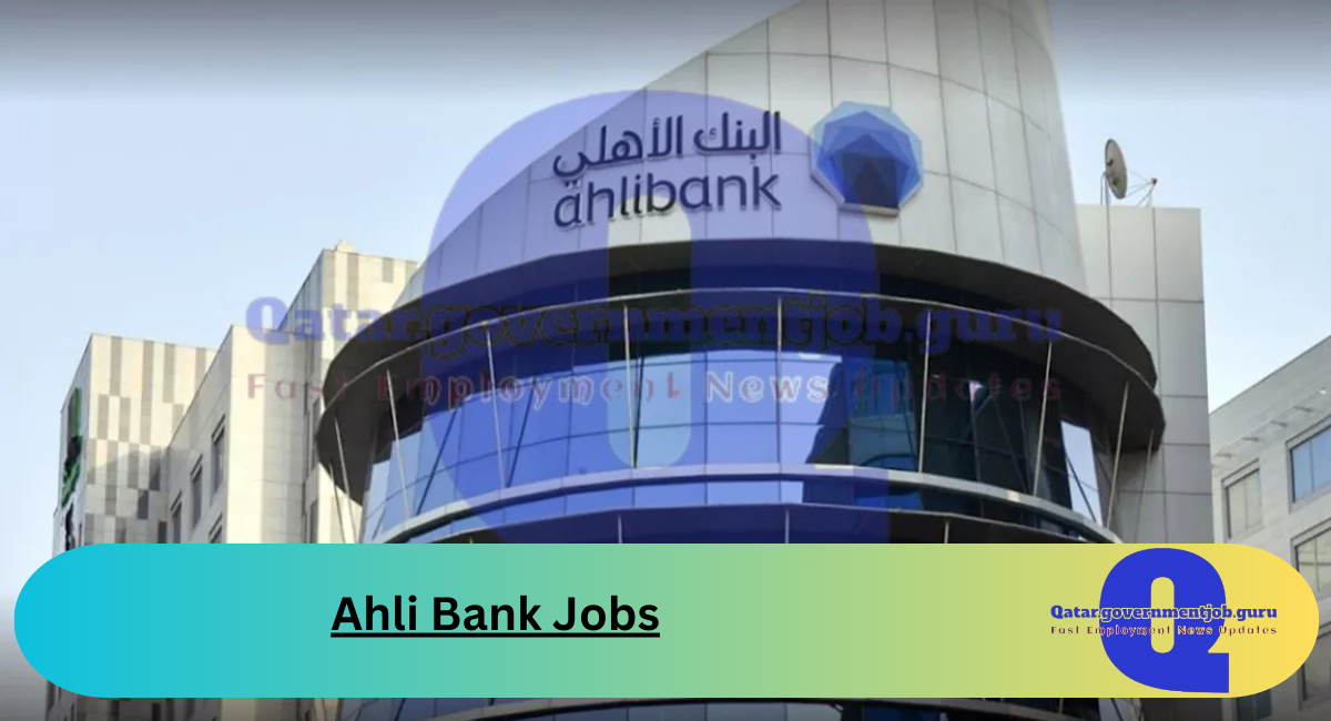 Ahli Bank Jobs