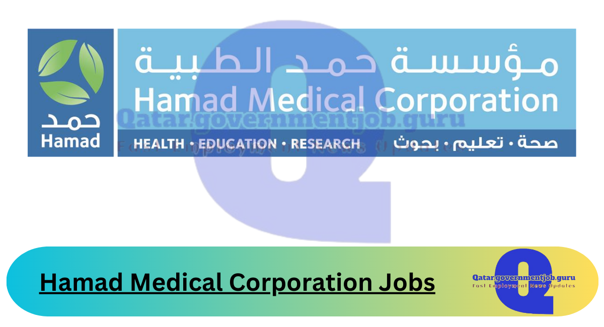 Hamad Medical Corporation Jobs