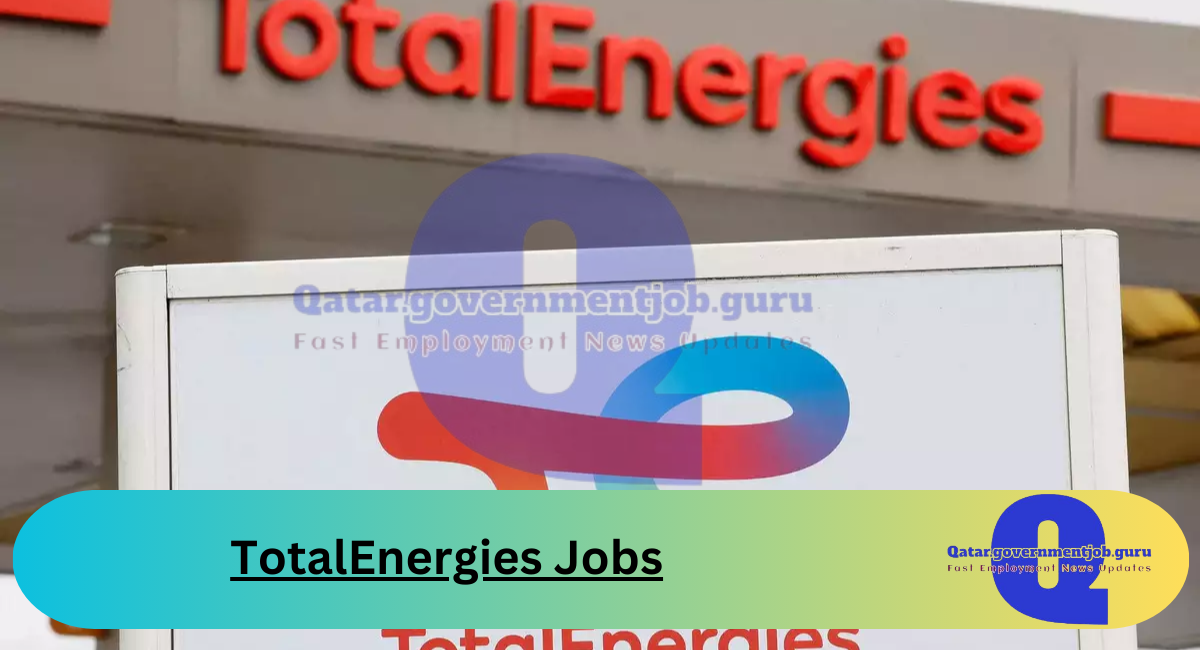 TotalEnergies Jobs