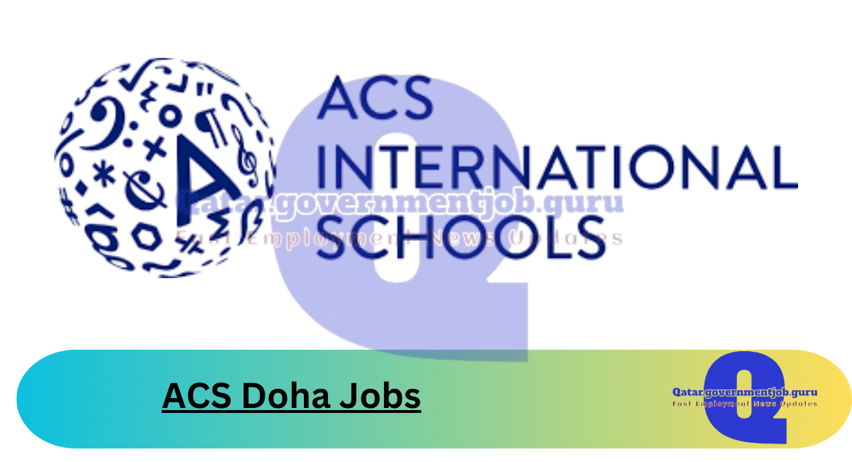 ACS Doha Jobs