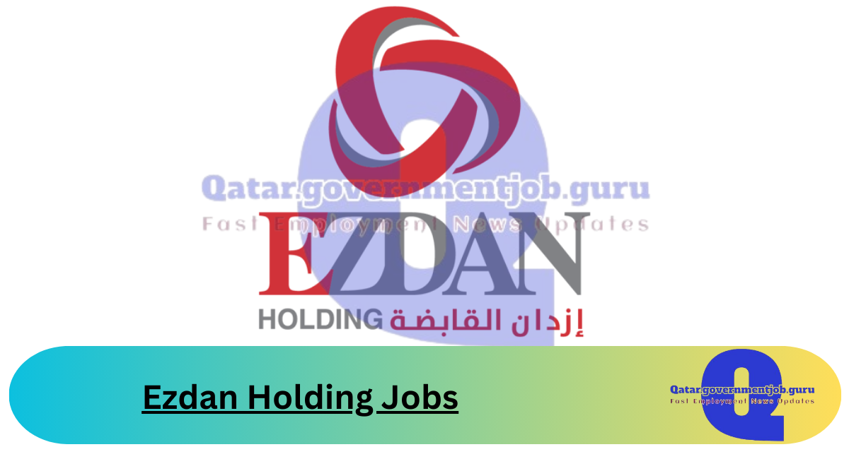 Ezdan Holding Jobs