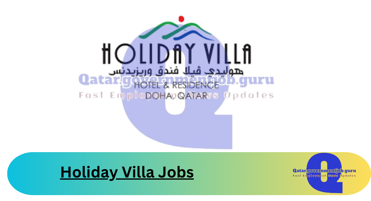 Holiday Villa Jobs