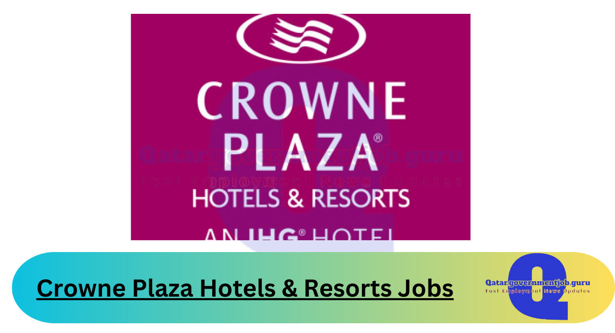 Crowne Plaza Hotels & Resorts Jobs